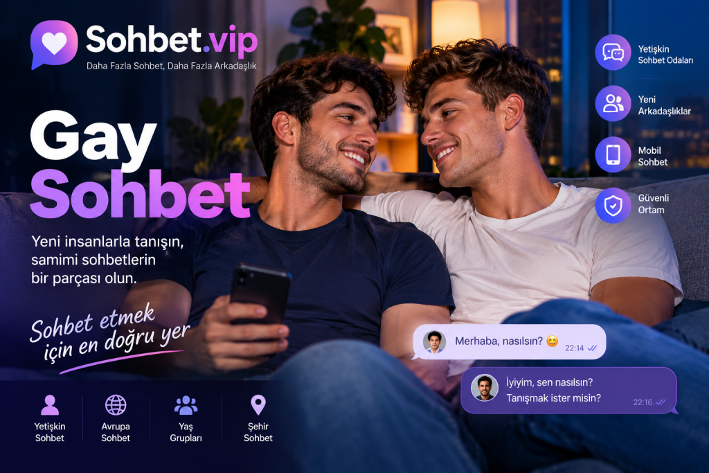 Gay Sohbet